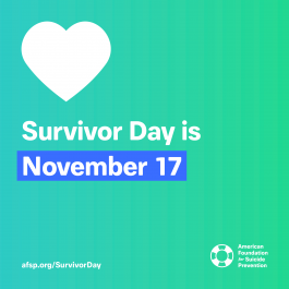 AFSP Survivor Day is November 17